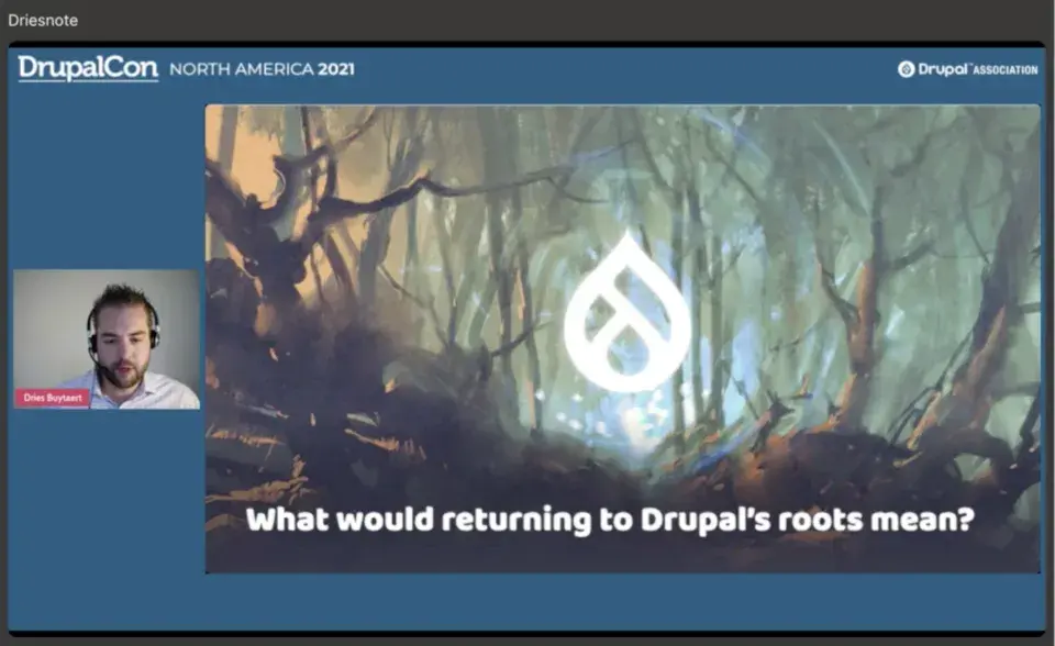 Driesnote DrupalCon North America 2021
